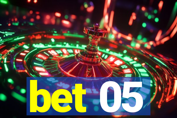 bet 05